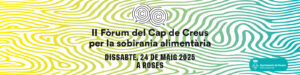 II Fòrim del Cap de Creus per la sobirania alimentària